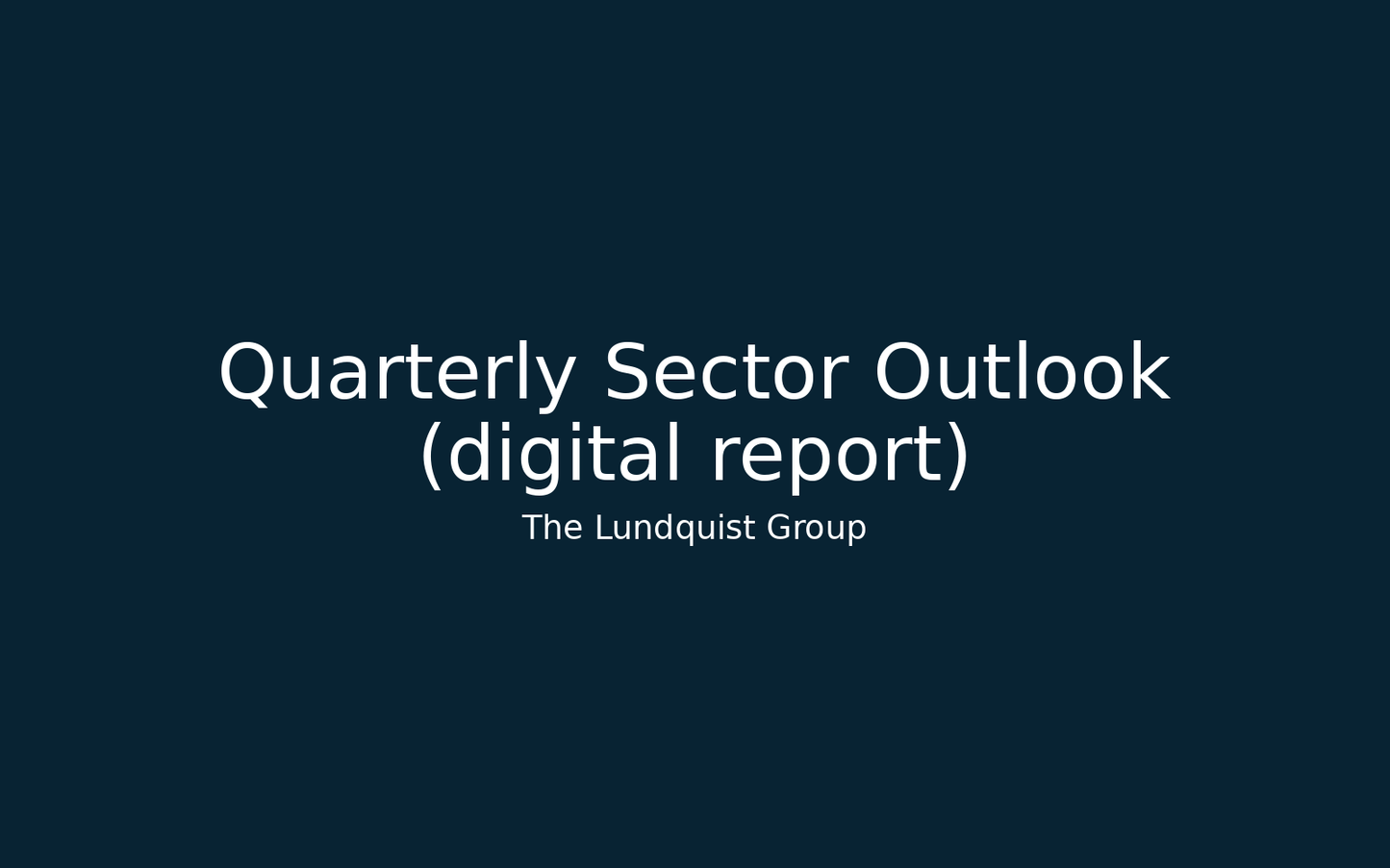 Quarterly Sector Outlook (digital report)