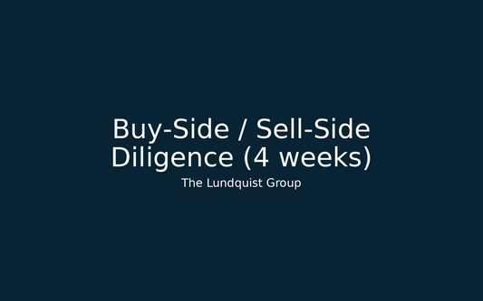 Buy‑Side/Sell‑Side Diligence (4 weeks)